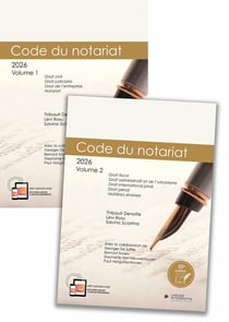 Codes annotés : Code du notariat 2026 : À jour au 1er janvier 2026