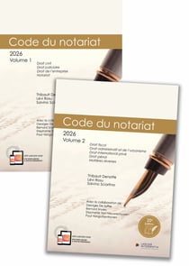 Codes annotés : Code du notariat 2026 : À jour au 1er janvier 2026