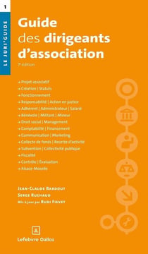 Guide des dirigeants d'association (7e édition)