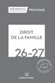 Mémento pratique : Droit de la famille (édition 2026/2027)