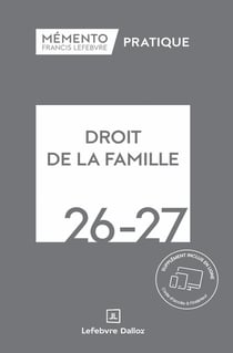 Mémento pratique : Droit de la famille (édition 2026/2027)