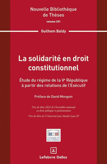 La solidarité en droit constitutionnel. Volume 251