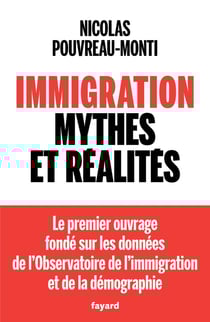 Immigration : Mythes et réalités