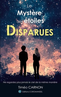 Le mystère des étoiles disparues