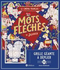 Le cinéma français - Les mots fléchés de Jujubier - Grille géante