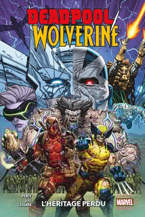 Deadpool/Wolverine Tome 2