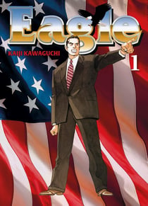 Eagle - Perfect edition Tome 1