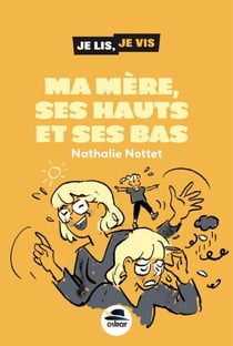 Maman, ses hauts et ses bas