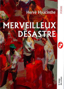 Merveilleux désastre