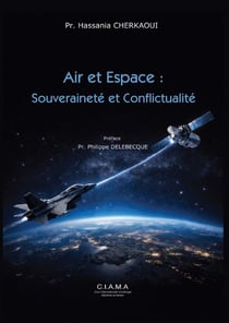 Air et espace - souverainete et conflictualite