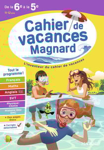 Cahier de vacances 2026, de la 6e vers la 5e : Magnard, l'inventeur du cahiers de vacances (édition 2026)