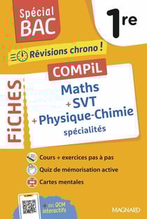 Spécial bac : Compil de Fiches Maths - Physique-Chimie - SVT : 1re - Tout le programme des 3 spécialités 1re en fiches visuelles (édition 2026)