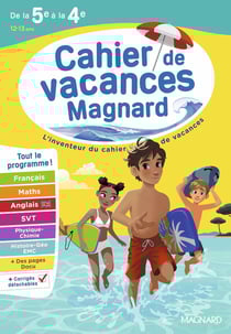 Cahier de vacances : De la 5e vers la 4e : Magnard, l'inventeur du cahiers de vacances (édition 2026)