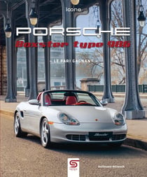 Porsche Boxster 986 : Du concept à la légende