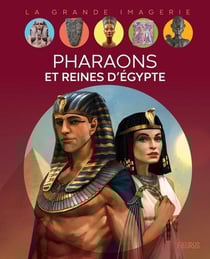Pharaons et reines d'Égypte