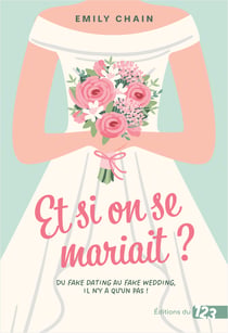 Et si on se mariait ?