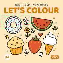 Let's colour : La nourriture
