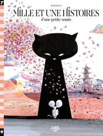 Mille et une histoires d'une petite souris