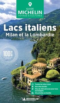 Le guide vert : Lac italiens, Milan et la Lombardie (édition 2026)