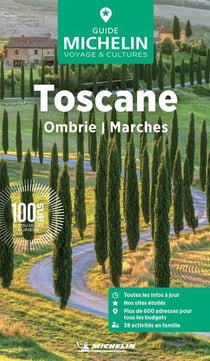 Le guide vert : Toscane, Ombrie, Marches (édition 2026)