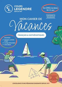 Mon cahier de vacances - Du CM2 à la 6ème (10-11 ans) Français & Mathématiques : Exercices et Quiz Corrigés détachables Autocollants
