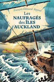 Les classiques de l'aventure : Les naufragés des îles Auckland