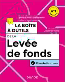 La boîte à outils : De la levée de fonds (2e édition)