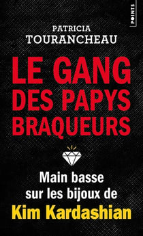 Le gang des papys braqueurs : Main basse sur les bijoux de Kim Kardashian