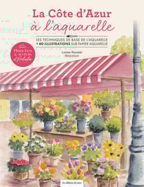 La Côte d'Azur à l'aquarelle