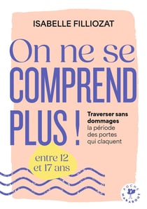 On ne se comprend plus ! Traverser sans dommages la période des portes qui claquent