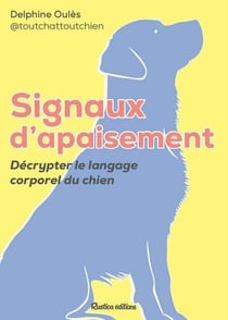 Signaux d'apaisement du chien : Décrypter le langage corporel du chien