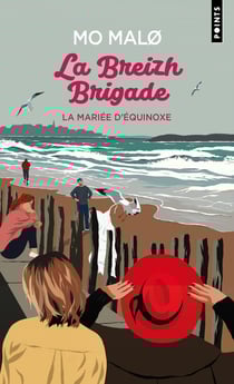 La Breizh Brigade Tome 4 : La mariée d'équinoxe