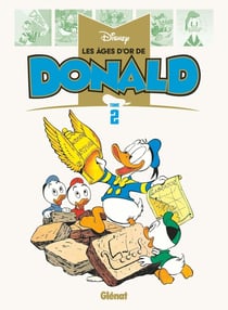 Les âges d'or de Donald Tome 2