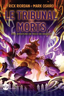 Le soleil et l'étoile Tome 2 : Le Tribunal des morts : Une aventure de Nico di Angelo