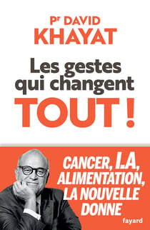 Les gestes qui changent tout !