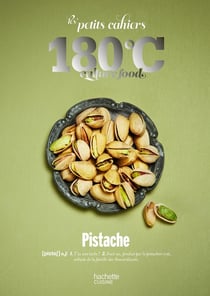Les petit cahiers 180°C : Pistache