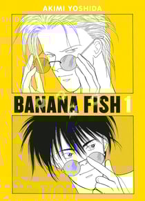 Banana Fish T01 - Edition 25 ans Panini