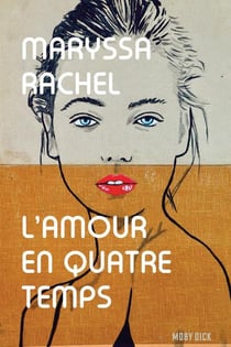 L'amour en quatre temps