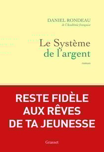 Le Système de l'argent