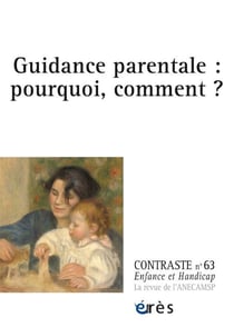 Contraste n.63 : Guidance parentale : pourquoi, comment ?