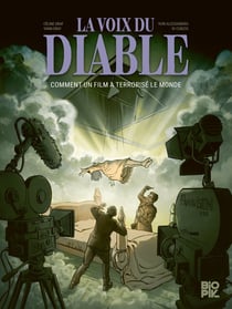 La Voix du diable, comment l'Exorciste a terrifié le monde