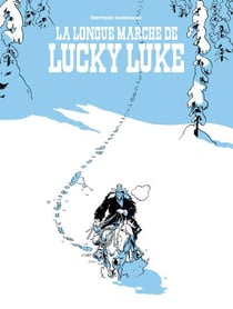 Un hommage à Lucky Luke : La longue marche de Lucky Luke