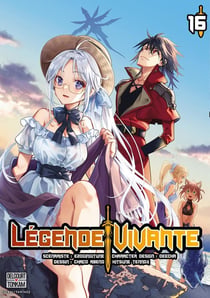 Légende vivante Tome 16