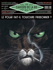 Les cahiers de la BD n.34 : Le polar fait-il toujours frissonner ?