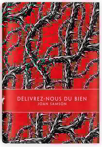 Délivrez-nous du bien