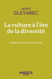 La culture à l'ère de la diversité : Essai critique cinquant
