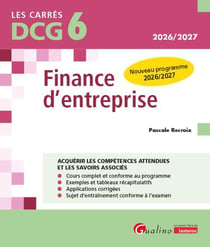 DCG 6 - Finance d'entreprise : Nouveau programme 2026/2027 (14e édition)