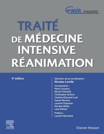 Traité de médecine intensive : Réanimation (5e édition)