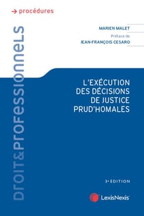 L'exécution des décisions de justice prud'homales (3e édition)