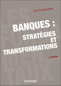 Banques : stratégies et transformations (33e édition)